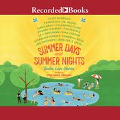 Summer Days and Summer Nights by  Tim Federle audiobook