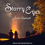 Starry Eyes by  Jenn Bennett audiobook