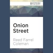 Onion Street by  Reed Farrel Coleman audiobook