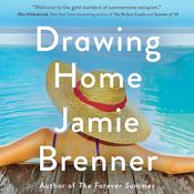 Drawing Home by  Jamie Brenner audiobook