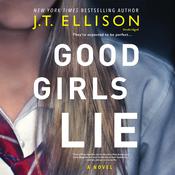 Good Girls Lie by  J. T. Ellison audiobook