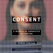 Consent by  Donna Freitas audiobook