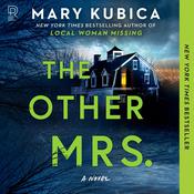 The Other Mrs. by  Mary Kubica audiobook