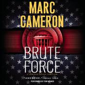 Brute Force by  Marc Cameron audiobook