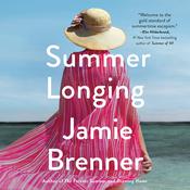 Summer Longing by  Jamie Brenner audiobook