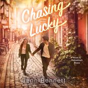 Chasing Lucky by  Jenn Bennett audiobook