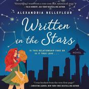 Written in the Stars by  Alexandria Bellefleur audiobook