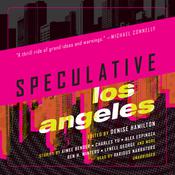 Speculative Los Angeles by  Alex Espinoza audiobook