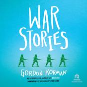 War Stories by  Gordon Korman audiobook