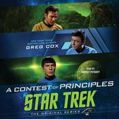 A Contest of Principles by  Greg Cox audiobook