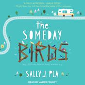 The Someday Birds by  Sally J. Pla audiobook