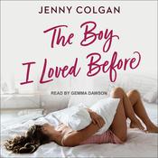 The Boy I Loved Before by  Jenny Colgan audiobook