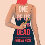 One of Us Is Dead by  Jeneva Rose audiobook