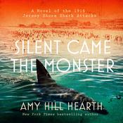 Silent Came the Monster by  Amy Hill Hearth audiobook