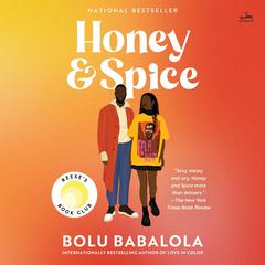 Honey and Spice by Bolu Babalola audiobook