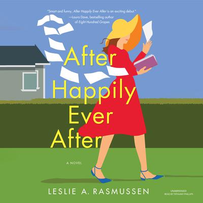 After Happily Ever After by Leslie A. Rasmussen audiobook