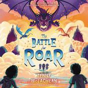 The Battle for Roar by  Jenny McLachlan audiobook