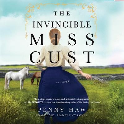 The Invincible Miss Cust by Penny Haw audiobook