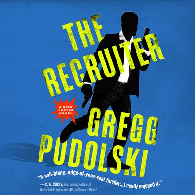 The Recruiter by Gregg Podolski audiobook