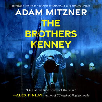 The Brothers Kenney by Adam Mitzner audiobook