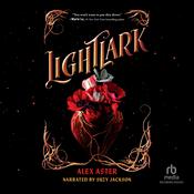 Lightlark by  Alex Aster audiobook