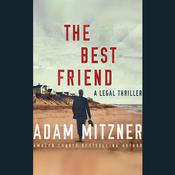 The Best Friend by  Adam Mitzner audiobook