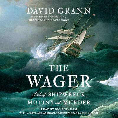 The Wager by David Grann audiobook