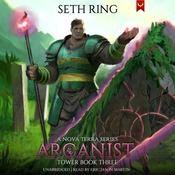 Arcanist by  Seth Ring audiobook