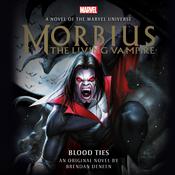 Morbius by  Brendan Deneen audiobook