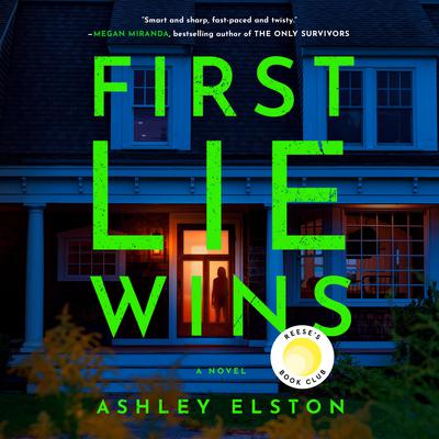 First Lie Wins by Ashley Elston audiobook