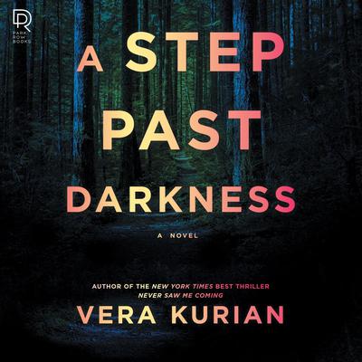 A Step Past Darkness by Vera Kurian audiobook