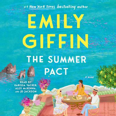 The Summer Pact by Emily Giffin audiobook