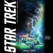 Lost to Eternity by  Greg Cox audiobook