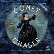 Comet Chaser by  Pamela S. Turner audiobook