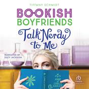 Talk Nerdy to Me by  Tiffany Schmidt audiobook