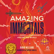 Amazing Immortals by  Dinah Williams audiobook