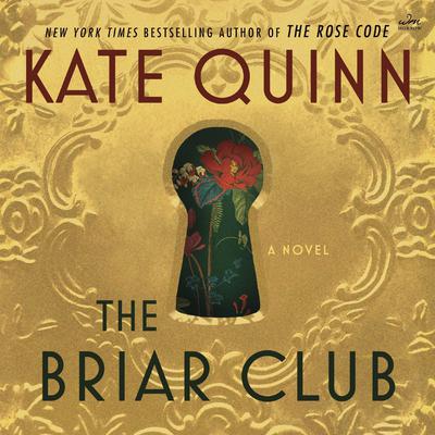 The Briar Club by Kate Quinn audiobook