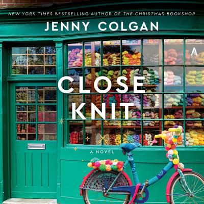 Close Knit by Jenny Colgan audiobook