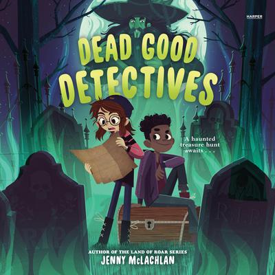 Dead Good Detectives by Jenny McLachlan audiobook