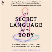 Secret Language of the Body by  Jennifer Mann audiobook