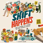 Shift Happens by  J. Albert Mann audiobook