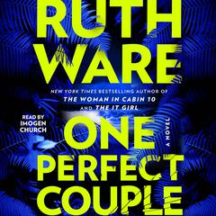 One Perfect Couple by Ruth Ware audiobook