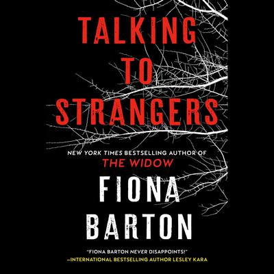 Talking to Strangers by Fiona Barton audiobook