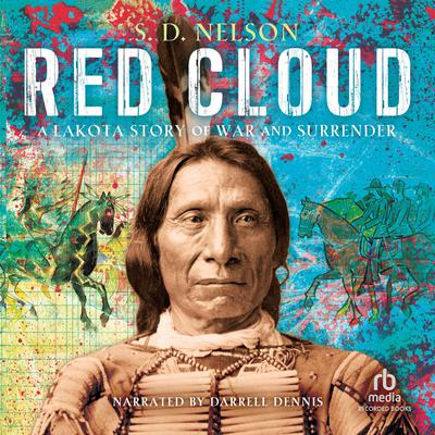 Red Cloud by S. D. Nelson audiobook