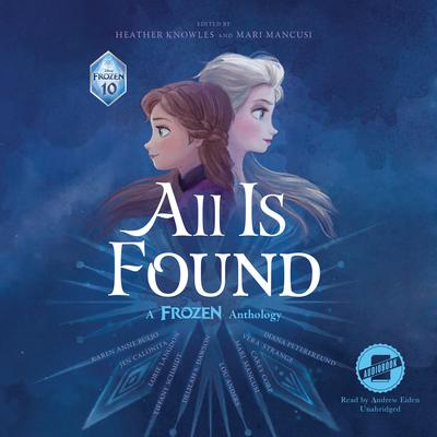 All Is Found by Disney Books audiobook