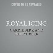 Royal Icing by  Carrie Berk audiobook