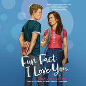 Fun Fact: I Love You by  Gina Lynn Larsen audiobook