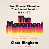 The Movement by  Clara Bingham audiobook