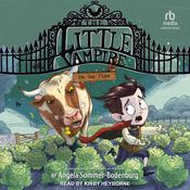 The Little Vampire on the Farm by  Angela Sommer-Bodenburg audiobook