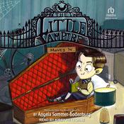 The Little Vampire Moves In by  Angela Sommer-Bodenburg audiobook